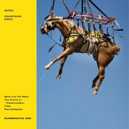 Repro - Equestrian Sizzle EP (2021)
