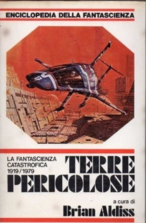 AA.VV. (a cura di Brian Aldiss) - Terre pericolose (1980)