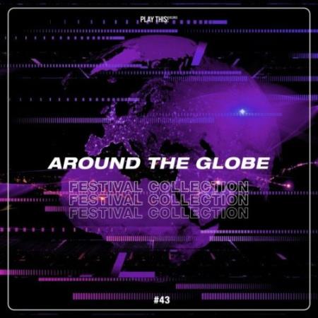 Around the Globe: Festival Collection #43 (2022)