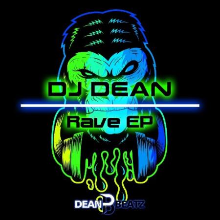 DJ Dean - Rave EP (2022)