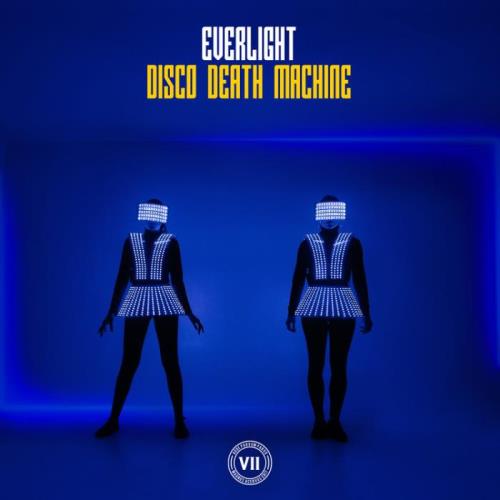 EverLight - Disco Death Machine (2022)