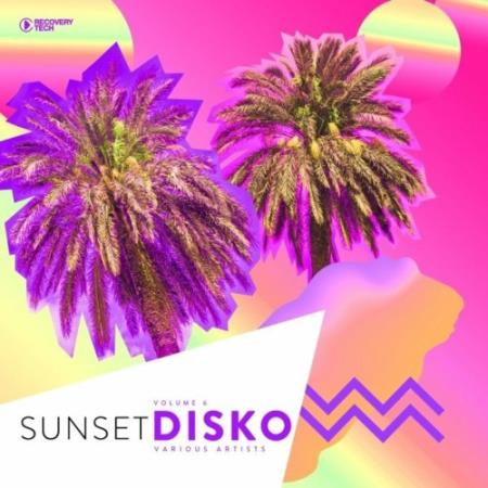 Sunset Disko, Vol. 6 (2022)