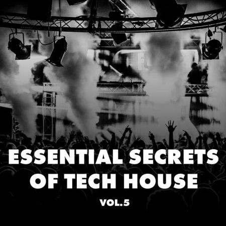 Essential Secrets Of Tech House, Vol. 5 (2021)