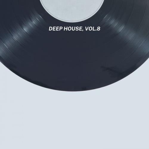 Deep House, Vol. 8 (2021)