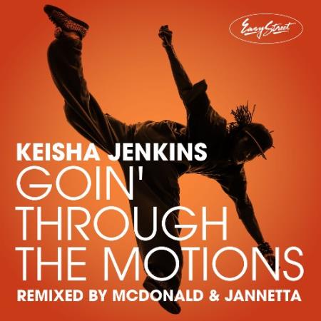 Keisha Jenkins - Goin Through The Motions (McDonald and Jannetta Remix) (2022)