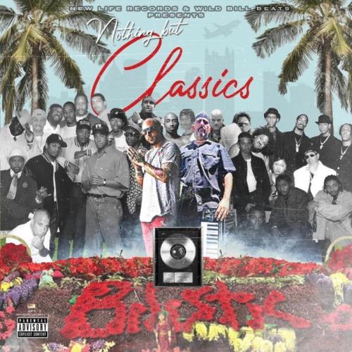 Bilistic - Nothing but Classics (2021)