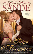 The Vision of a Viscountess (The Widowers of the Aristocracy, Book 2) by Linda Rae...