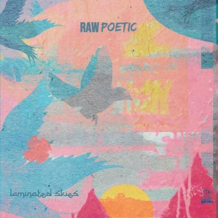 Raw Poetic & Damu The Fudgemunk - Laminated Skies (2022)