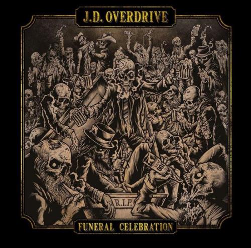 J.D. Overdrive - Funeral Celebration (2021) FLAC