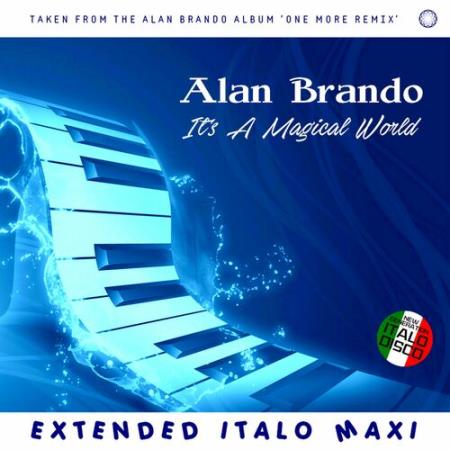 Alan Brando - It's A Magical World (2022)
