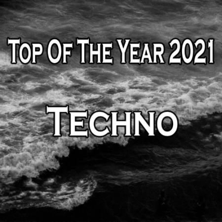 Online Techno - Top Of The Year 2021 Techno (2021)