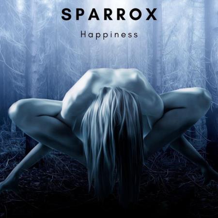 Sparrox - Happiness (2022)