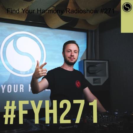 Andrew Rayel - Find Your Harmony Radioshow 271 (2021-08-25)