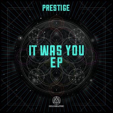 Prestige - It Was You EP (2022)