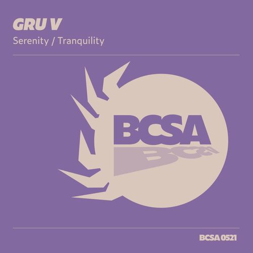 Gru V - Serenity / Tranquility (2022)