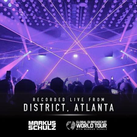 Markus Schulz - Global DJ Broadcast (2021-10-07) World Tour Atlanta