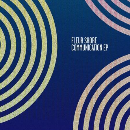 Fleur Shore - Communication (2022)