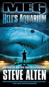 Hell's Aquarium (Meg, Book 4) by Steve Alten