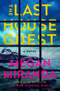 The Last House Guest by Megan Miranda