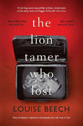 [Image: The-Lion-Tamer-Who-Lost-by-Louise-Beech-EPUB.jpg]