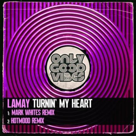 LaMay - Turnin' My Heart (2022)