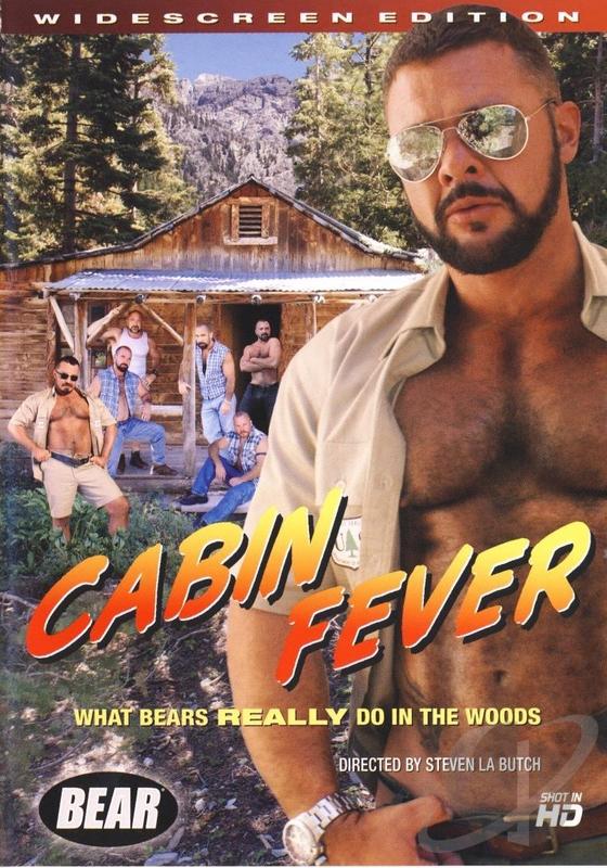 Cabin Fever (Butch Bear)