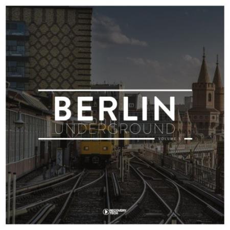 Berlin Underground, Vol. 5 (2021)