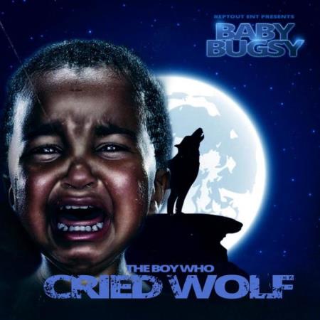 Baby Bugsy - The Boy Who Cried Wolf (2021)