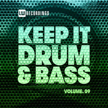 Keep It Drum & Bass, Vol. 09 (2021)