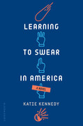 [Image: Learning-to-Swear-in-America-by-Katie-Kennedy-EPUB.jpg]