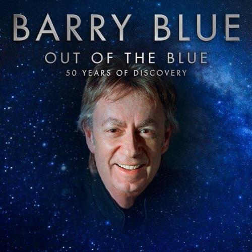 Barry Blue - Out Of The Blue (50 Years Of Discovery) (2021) FLAC
