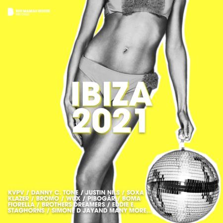 Big Mamas House Compilations - Ibiza 2021 (2021)