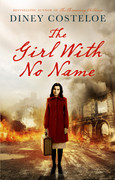 The Girl with No Name, Book 1 by Diney Costeloe