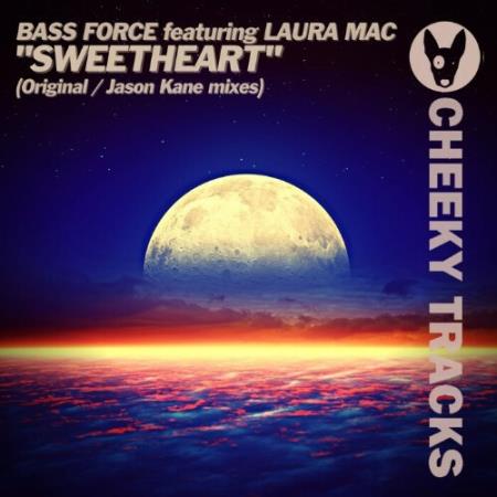 Bass Force feat Laura Mac - Sweetheart (2022)