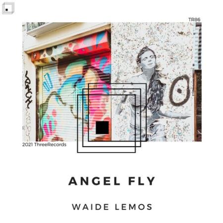 Waide Lemos - Angel Fly (2021)