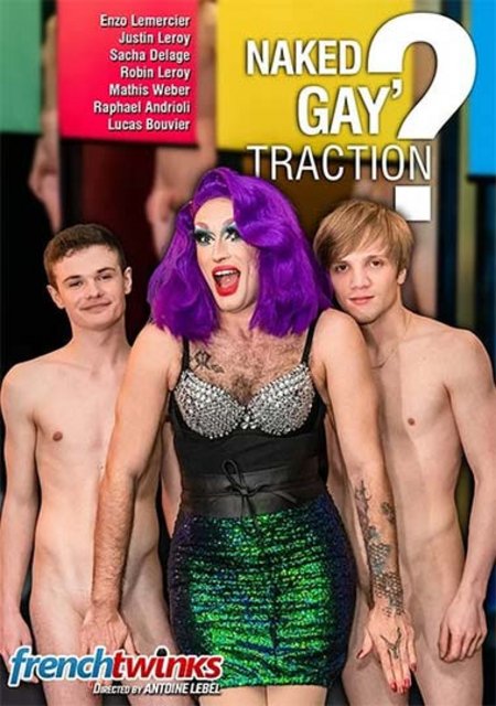 Naked Gay’Traction?