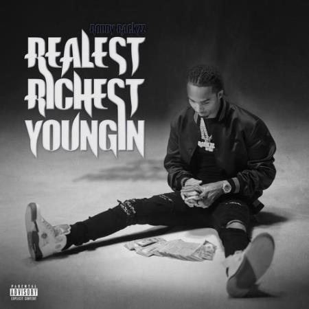 Roddy Rackzz - Realest Richest Youngin (2021)