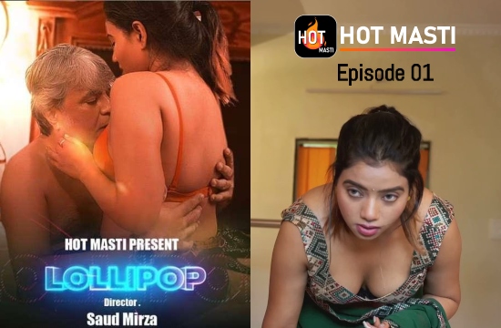 Lollipop 2020 Hindi S01E01 HotMasti Web Series 720p HDRip 200MB Download