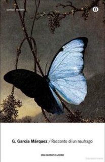 Gabriel Garcia Marquez - Racconto di un naufrago (1983)