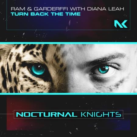 RAM & Garderffi with Diana Leah - Turn Back the Time (2022)