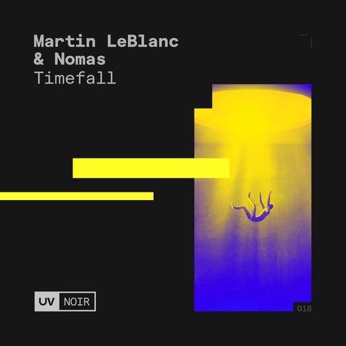 Martin LeBlanc & Nomas - Timefall (2022)