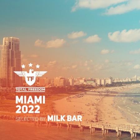 Total Freedom Miami 2022 (2022)