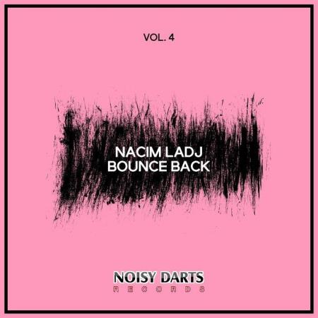 Nacim Ladj - Bounce Back, Vol. 4 (2021)