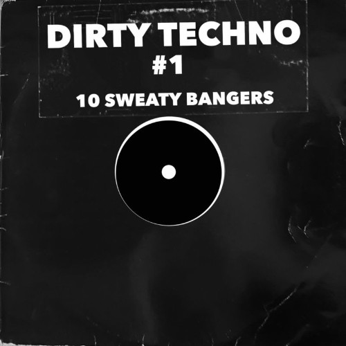 Dirty Techno #1 (2022)