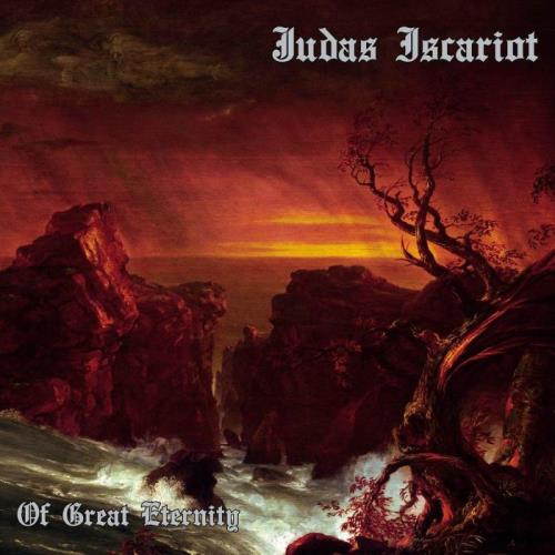 Judas Iscariot - Of Great Eternity (2021)