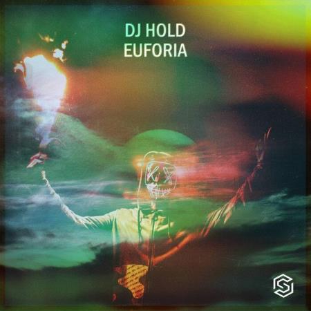 DJ Hold - Euforia (2021)