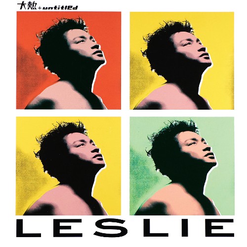 Leslie Cheung - Greatest Heat + Untitled (2022)