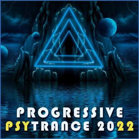 Progressive Psy Trance 2022 (2021)