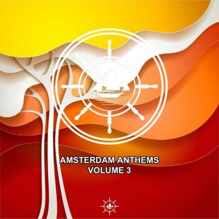 Amsterdam Anthems, Vol. 3 (2022)