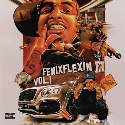 Fenix Flexin - Fenix Flexin Vol. 1 (2021)